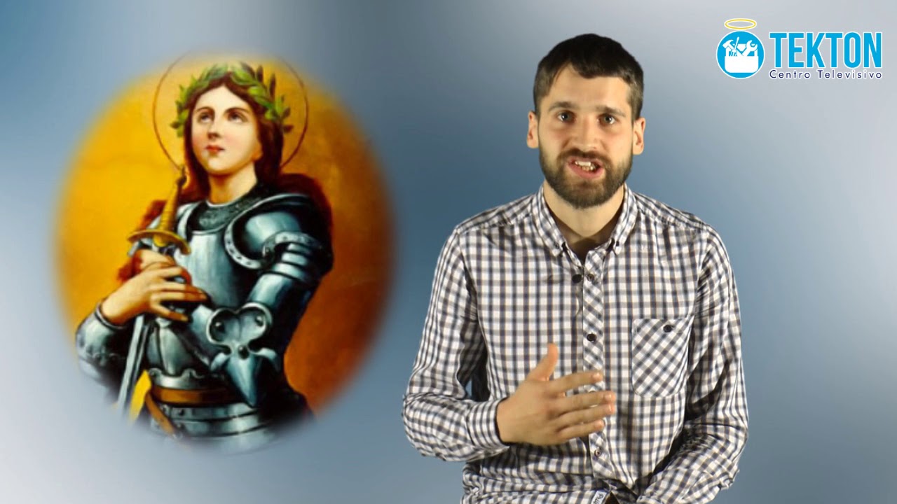 Santo del día 30 de mayo: Santa Juana de Arco Patrona de Francia 1