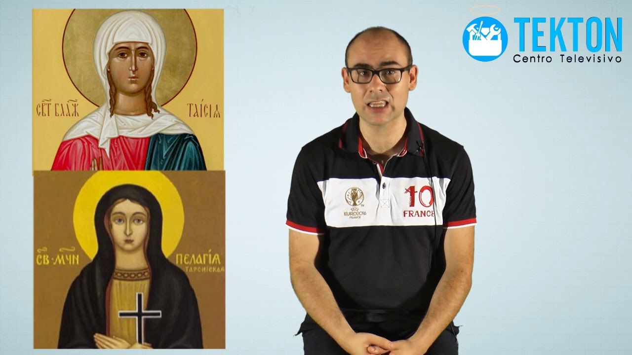 Santo del día 8 de octubre Santas Tais y Pelagia 1