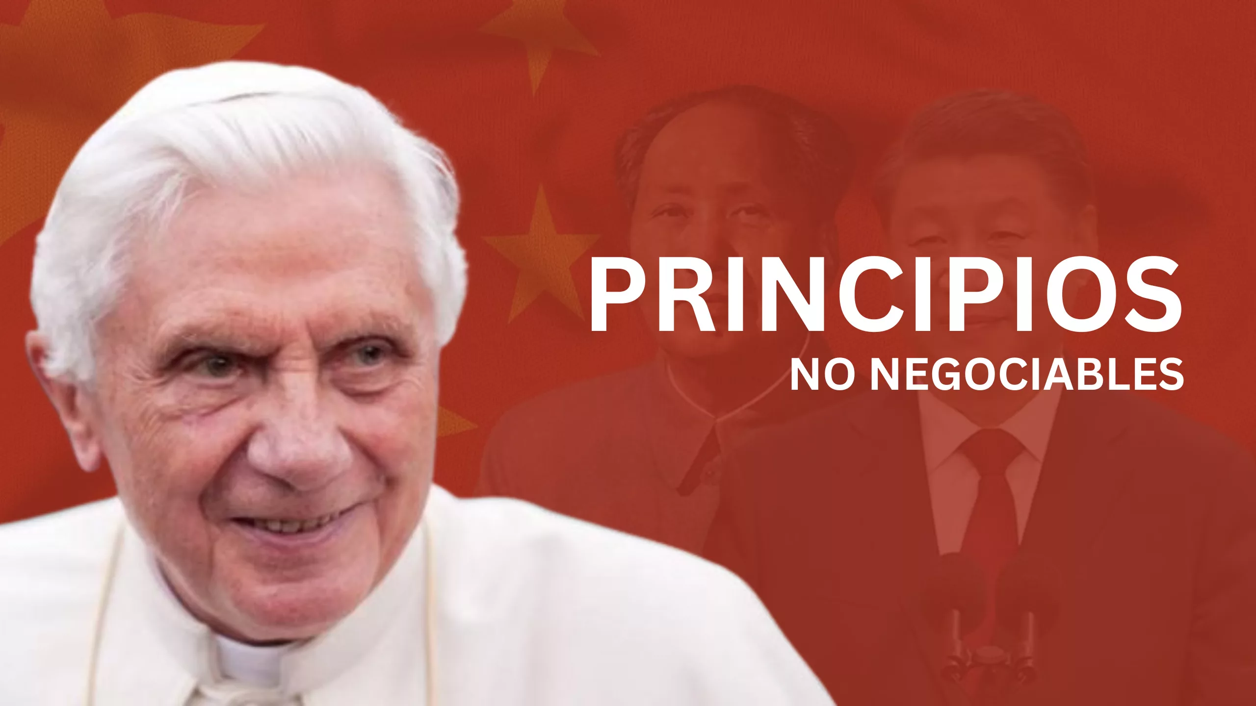 Los principios no negociables de Benedicto XVI en el diálogo con China 1 Benedicto XVI principios