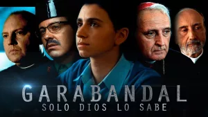 Peliculas cristianas Garabandal solo Dios lo sabe 2