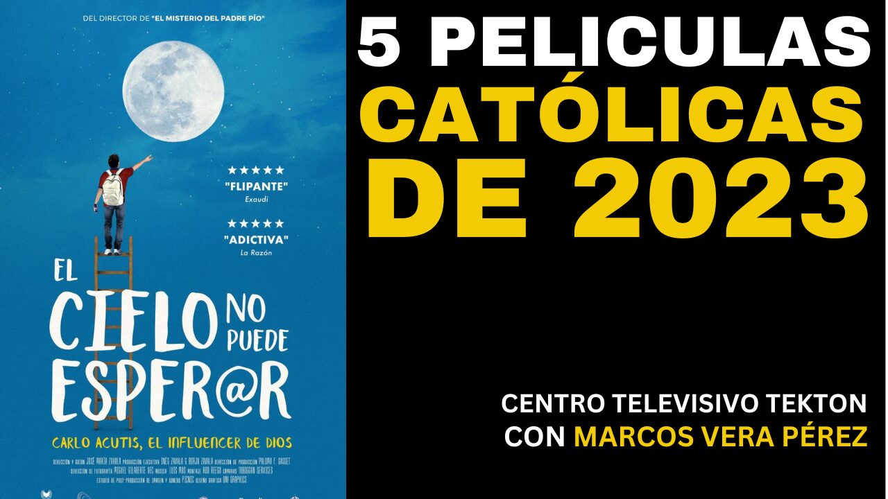 Películas Católicas