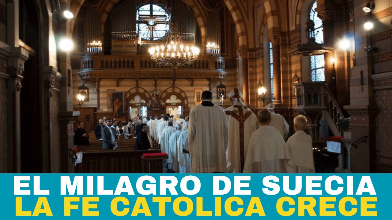 Suecia: La Iglesia Católica Crece en Medio de la Deserción Europea 1 SUECIA