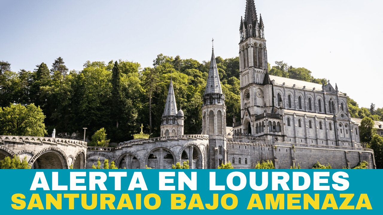 ALERTA: Santuario de Lourdes en Francia esta bajo amenaza de atentado 1 Santuario de Lourdes