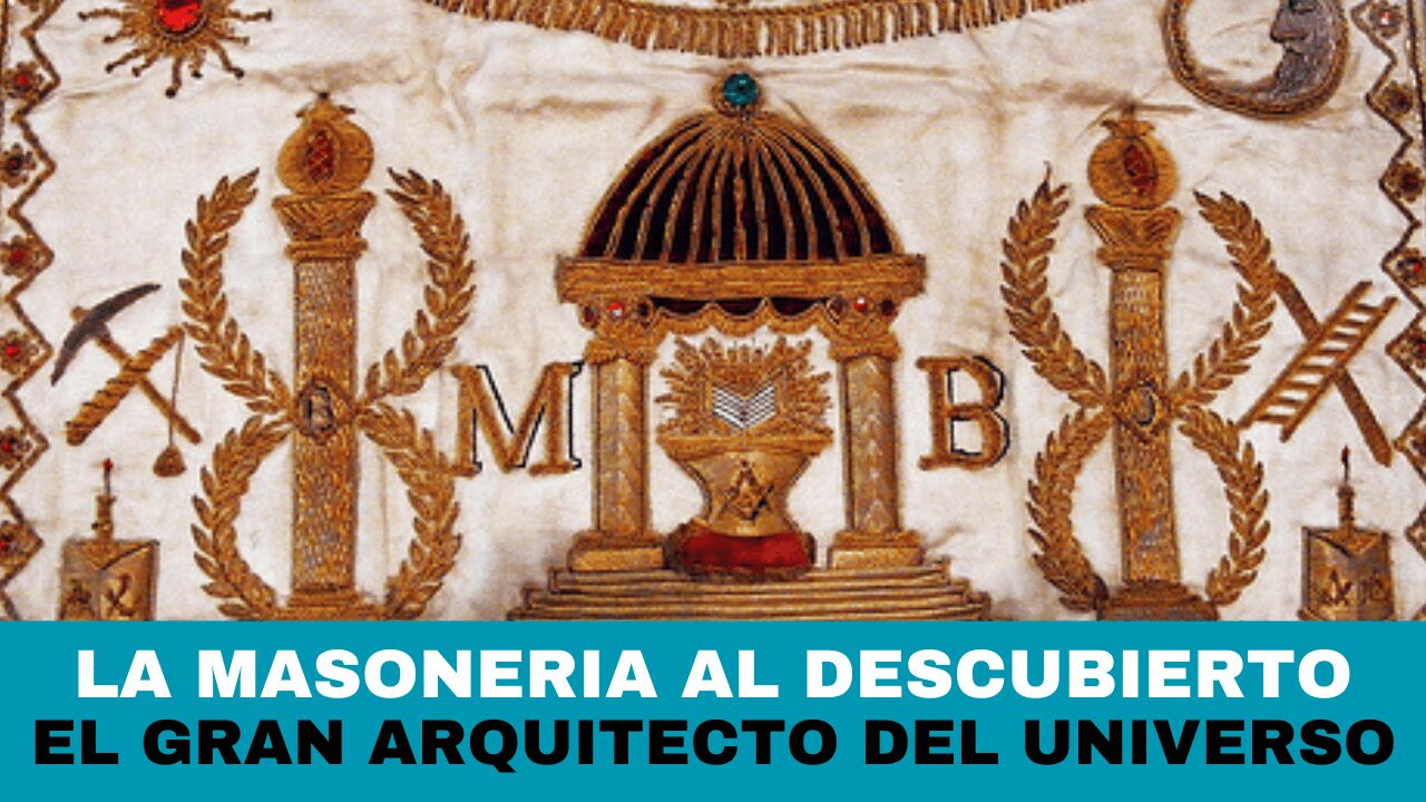 La Masoneria al Descubierto con el P. Antonio Gómez Mir - El Gran Arquitecto del Universo 1 la masoneria