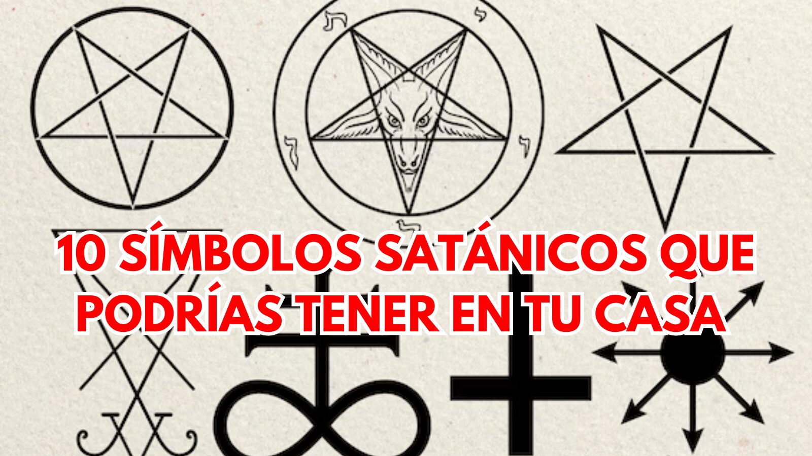 ALERTA: 10 Símbolos satánicos que podrías tener en tu casa y debes quemar inmediatamente 1 10 Símbolos satánicos que podrías tener en tu casa