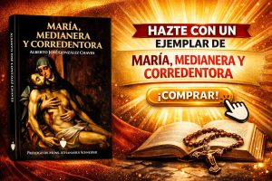 hazte con un ejemplar de Maria Corredentora DE Monseñor Alberto José González - Virgen Corredentora