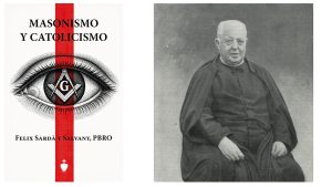 Libro Masonismo y Catolicismo de Félix Sardá y Salvany