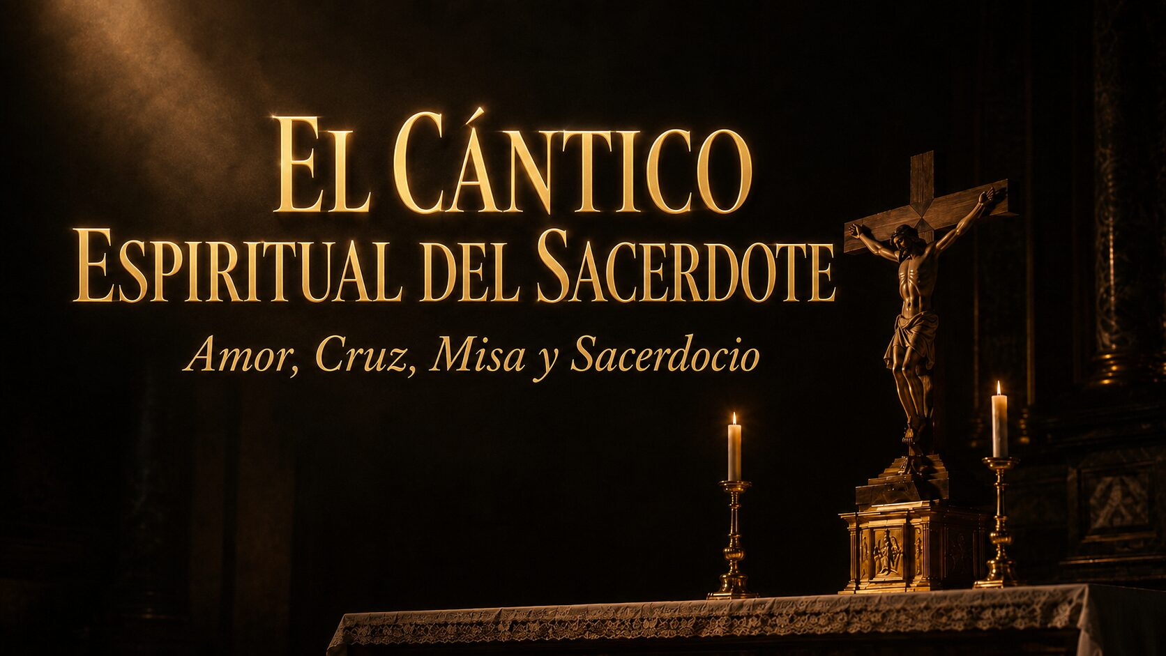 «Heridos de amor»: el libro que está reavivando el fuego del sacerdocio 1 EL CÁNTICO ESPIRITUAL DEL SACERDOTE